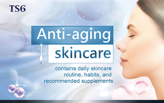 Anti-aging Skincare Contains Daily Skincare Routine, Habits, and Recommended Supplements