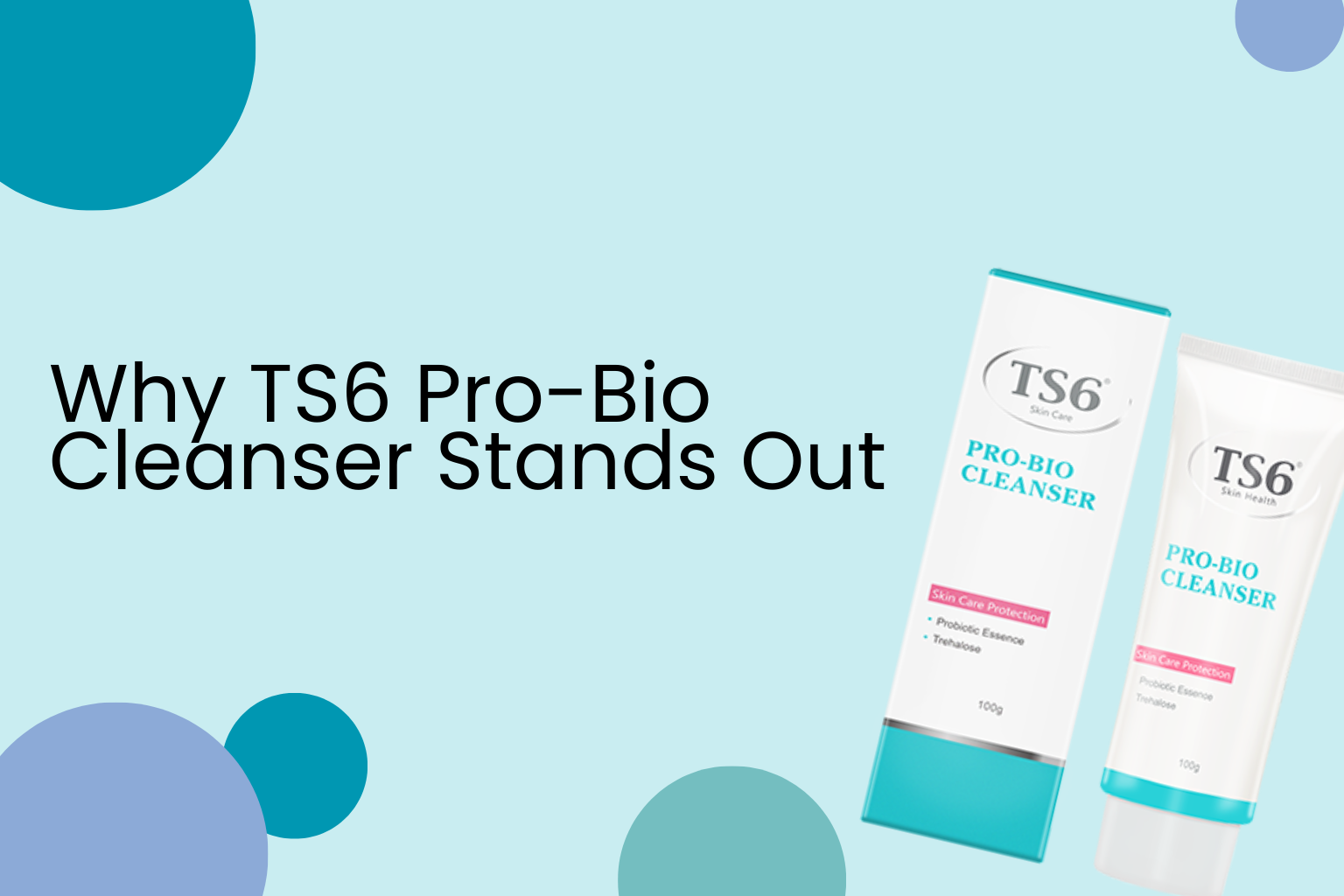What_makes_TS6_pro_bio_cleanser_stand_out